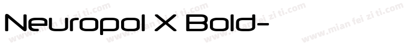 Neuropol X Bold字体转换